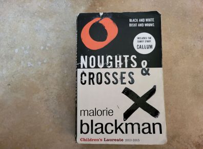 Noughts & Crosses by Malorie Blackman.