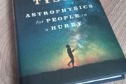 Neil DeGrasse Tyson - Astrophysics for people in a hirry