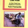Johnny Ginger's Last Ride - An Epic Pedal From England To Australia - Tom Fremantle Image 2