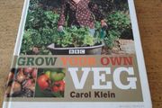 Grow Your Own Veg by Carol Klein. New book