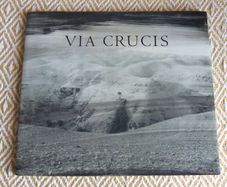 Hughie O'Donoghue Via Crucis Exhibition Catalogue