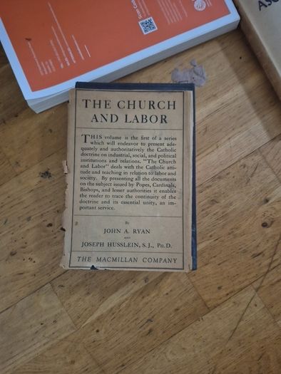 1920s first edition the church and labor by John A Ryan Published by the macmillion company