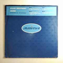 Space Brothers - Shine - Manifesto - DJ Promo COPY! SPACE Brothers ANTHEM!!
