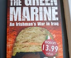 The Green Marine An Irishman's War in Iraq Graham Dale