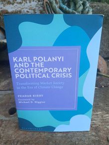 Karl Polyani and the Contemporary Political Crisis