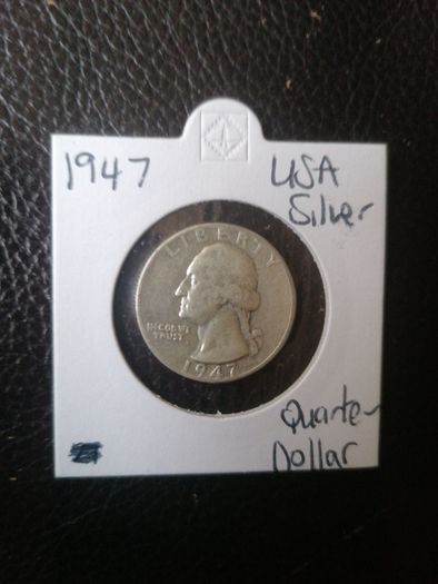 1947 US Silver Quarter Dollar Coin
