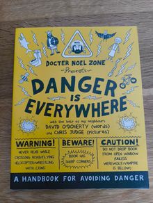 Danger is Everywhere book