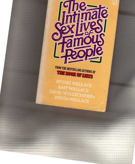 The Intimate Sex Lives Of Famous People