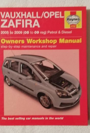 Opel Zafira 05-09 petrol diesel workshop manual/Haynes/Vauxhall