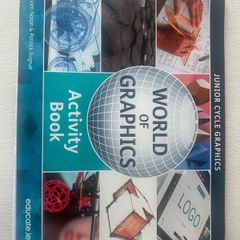Junior Cycle World of Graphics Activity Book William Nolan & Patrick Surgue