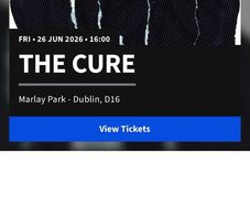2x The Cure Tickets - Friday 26th June 2026