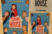 Our House story book By T S Easton