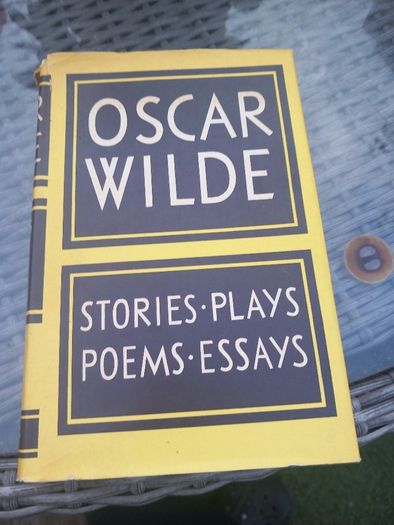 Oscar Wilde, hardback, 1963, Stories Plays Poems Essays. Post 8e D18