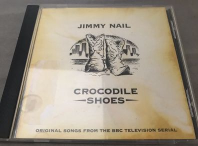 Jimmy Nail  -  Crocodile Shoes      CD