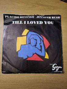 Placido Domingo Jennifer Rush Till I Loved You 7 inch Vinyl Single 1989 CBS